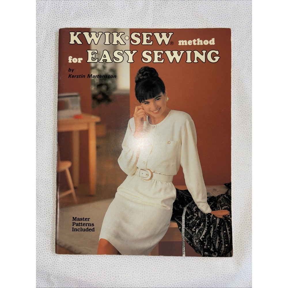 Kwik-Sew Method for Easy Sewing -  Kerstin Martensson. Missing Master Patterns